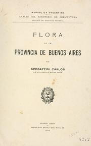 Cover of: Flora de la Provincia de Buenos Aires. by Carlos Spegazzini
