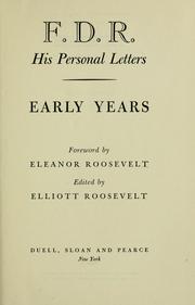 Cover of: F.D.R.: his personal letters: Early years