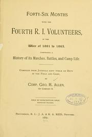 Forty-six months with the Fourth R. I. volunteers, in the war of 1861 to 1865 by Allen, George H. corp. 4th R.I. infantry