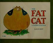 Cover of: The Fat cat: a Danish folktale.