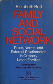 Cover of: Family and social network by Elizabeth Bott