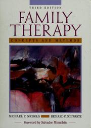 Cover of: Family therapy: concepts and methods