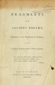 Cover of: Fragments of ancient poetry: a reprint of the first edition of 1760 : with a photo-lithographic facsimilie of the original title page.