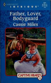 Cover of: Father, lover, bodyguard