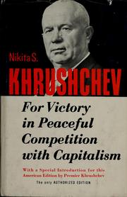 Cover of: For victory in peaceful competition with capitalism: With a special introd. written for the American ed.