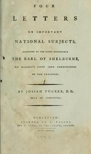 Cover of: Four letters on important national subjects: addressed to the Earl of Shelburne.
