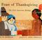 Cover of: Feast of Thanksgiving, the first American holiday