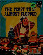 Cover of: The feast that almost flopped by Carol Greene