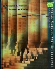 Financial markets and institutions by Frederic S. Mishkin