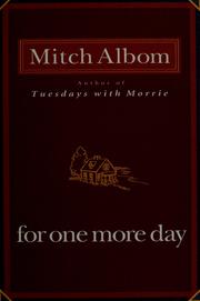 Cover of: For one more day by Mitch Albom