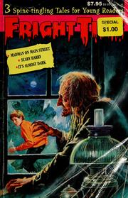 Cover of: Fright time #1: 3 spine-tingling tales for young readers