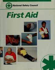 Cover of: First aid by National Safety Council.