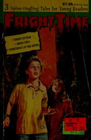 Cover of: Fright time #5: 3 spine-tingling tales for young readers