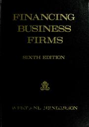 Cover of: Financing business firms by James Edward Wert
