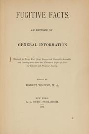 Cover of: Fugitive facts. by Thorne, Robert M.A.