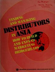 Cover of: Finding and managing distributors in Asia by Business International Asia/Pacific Ltd.