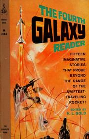 Cover of: The fourth Galaxy reader by H. L. Gold