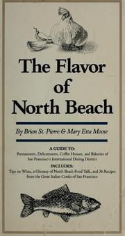 Cover of: The flavor of North Beach by St. Pierre, Brian.