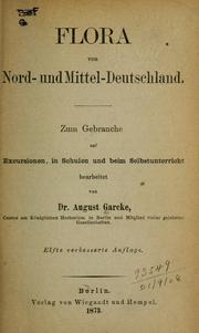 Cover of: Flora von Nord- und Mittel-Deutschland by August Garcke
