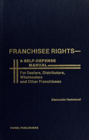 Cover of: Franchisee rights by Alexander Hammond