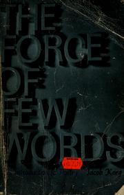 Cover of: The force of few words by Jacob Korg