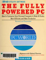 Cover of: The fully powered PC by Burton L. Alperson