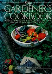 Cover of: The gardener's cookbook