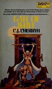 Cover of: Gate of Ivrel by C. J. Cherryh