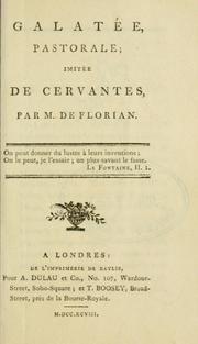 Cover of: Galatée: pastorale imitée de Cervantes.