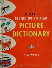Cover of: Follett beginning-to-read picture dictionary. by Alta McIntire