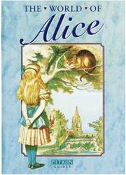 The World of Alice by Mavis Batey