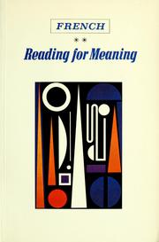 Cover of: French, reading for meaning