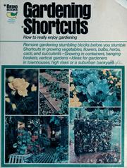 Cover of: Gardening shortcuts by Chevron Chemical Company. Ortho Book Division.