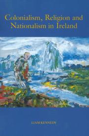 Colonialism, religion and nationalism in Ireland