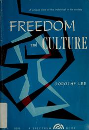 Cover of: Freedom and culture by Dorothy D. Lee
