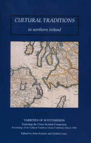 Cultural traditions in Northern Ireland : Varieties of Scottishness : exploring the Ulster-Scottish connection : proceedings of the Cultural Traditions Group Conference, March 1996