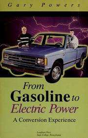Cover of: From gasoline to electric power by Gary Powers