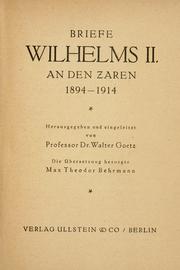 Cover of: Briefe Wilhelms II. an den zaren, 1894-1914
