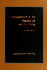 Fundamentals of financial accounting by Glenn A. Welsch