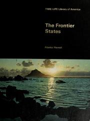 Cover of: The frontier States: Alaska, Hawaii