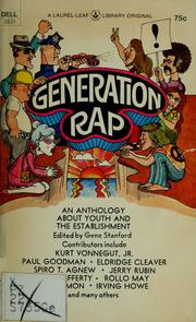 Cover of: Generation rap: an anthology about youth and the establishment