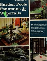 Cover of: Garden pools, fountains & waterfalls by by the editorial staffs of Sunset books and Sunset magazine