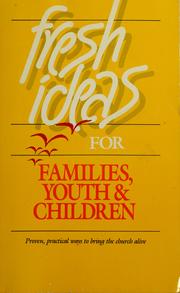 Cover of: Fresh ideas for families, youth & children