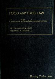 Cover of: Food and drug law by Peter Barton Hutt
