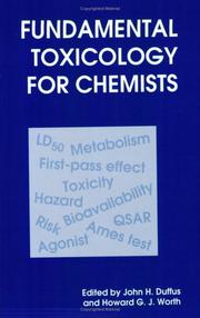 Fundamental toxicology for chemists