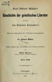 Cover of: Geschichte der griechischen Literatur bis auf das Zeitalter Alexander's