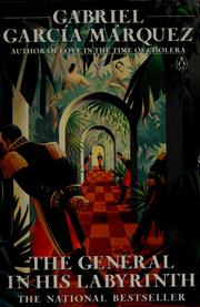 Cover of: The general in his labyrinth