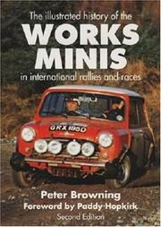 The illustrated history of the Works Minis in international rallies and races