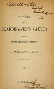 Cover of: Förteckning öfver Skandinaviens växter. by Lunds botaniska förening.