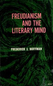 Cover of: Freudianism and the literary mind. by Frederick John Hoffman